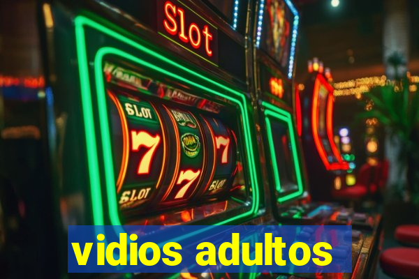 vidios adultos